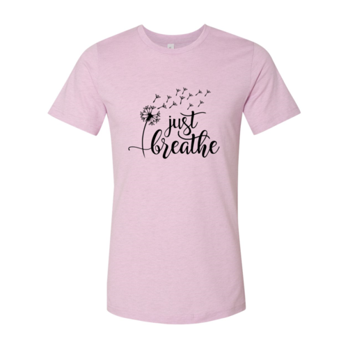 Just Breathe Shirt